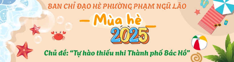 ĐĂNG KÝ CHƯƠNG TRÌNH SINH HOẠT HÈ NĂM 2025